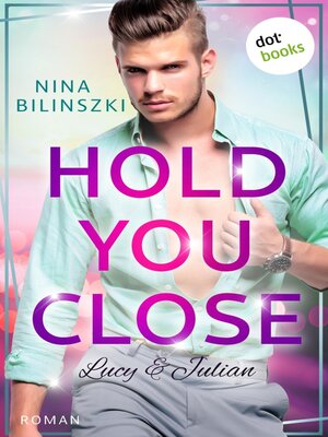 cover image of Hold you close